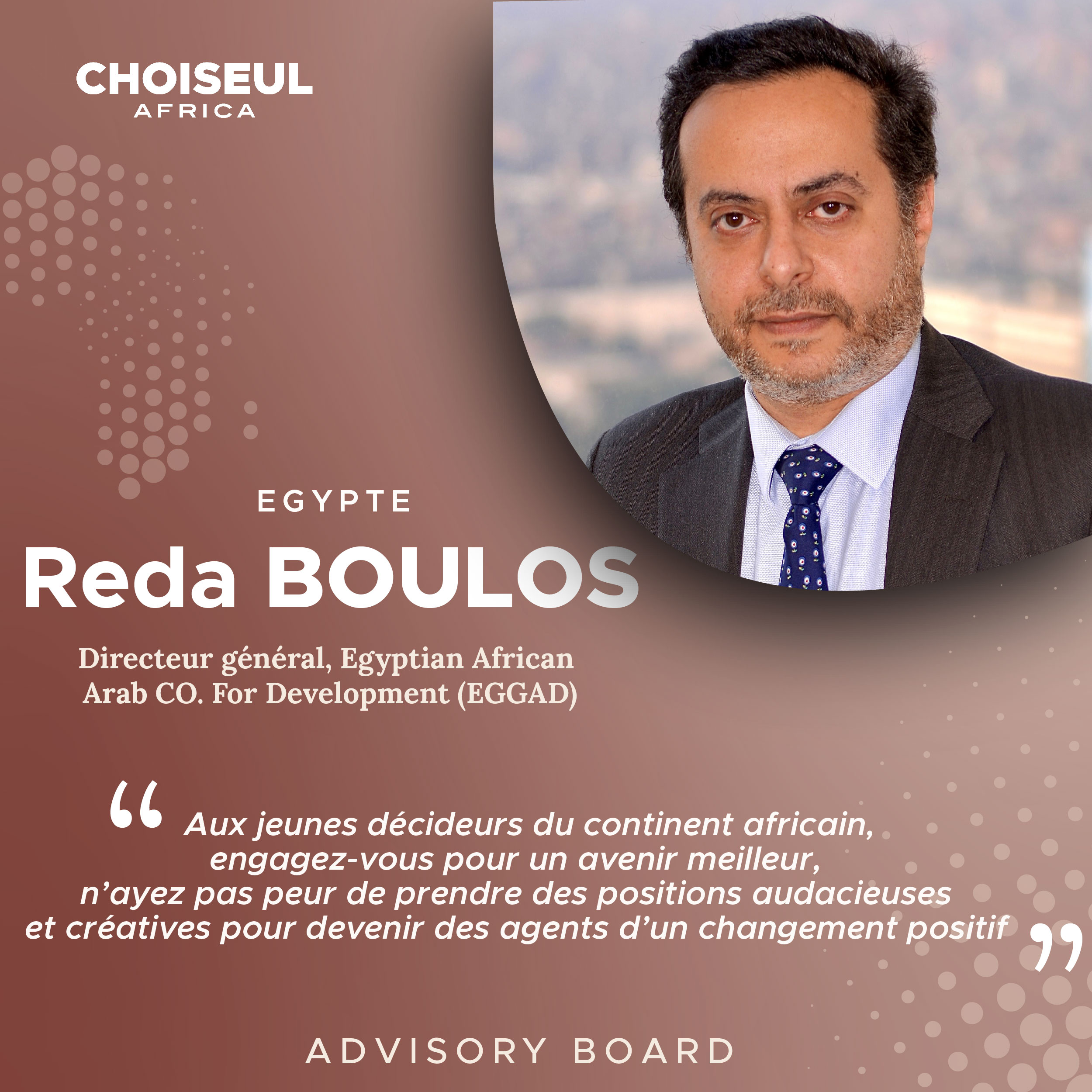 Portrait d’Advisory Board: Réda Boulos