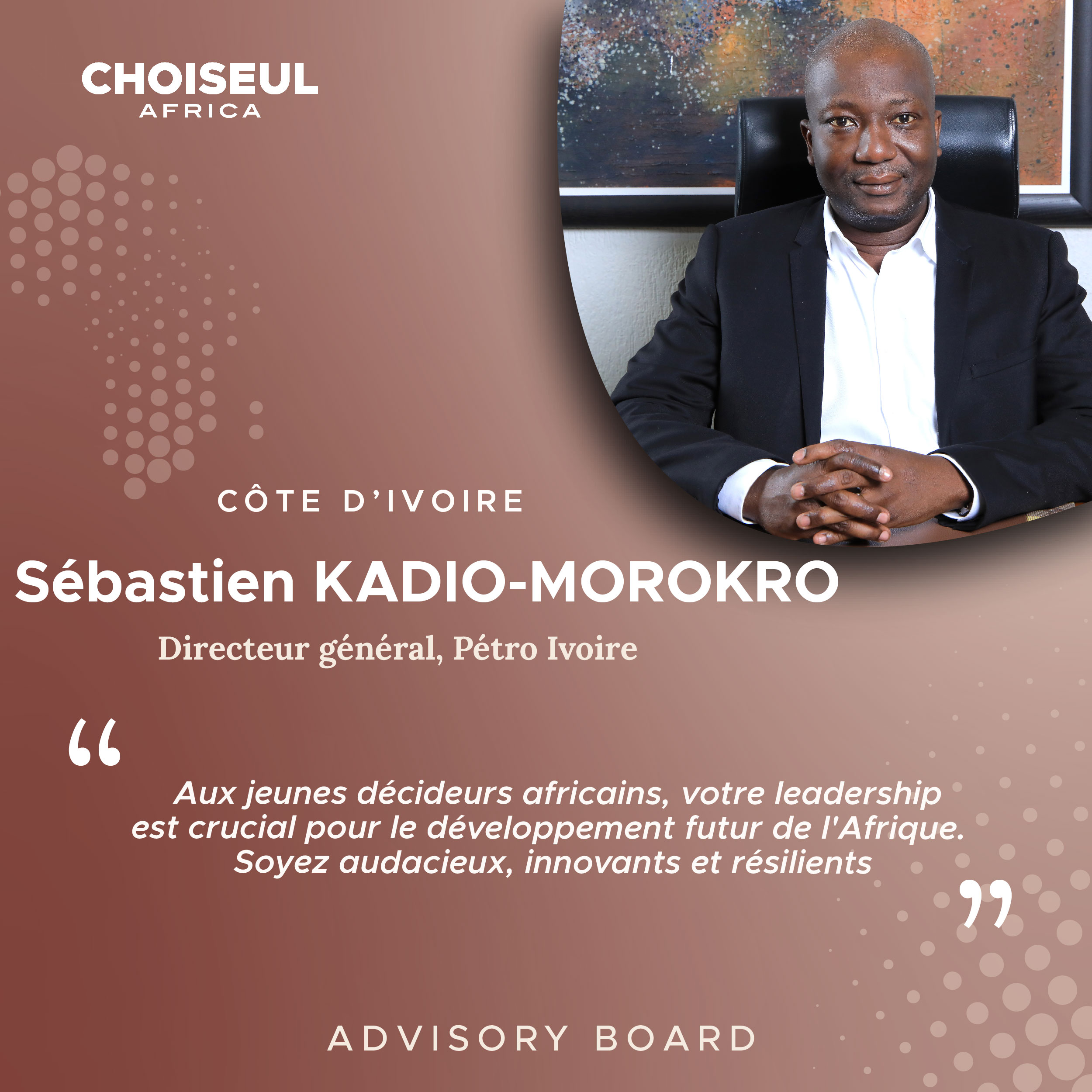Portrait d’Advisory Board : Sébastien Kadio-Morokro